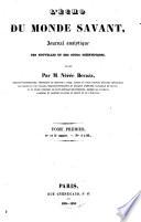 L'Echo dumonde savant, journal analytique des nouvelles et des cours scientifiques