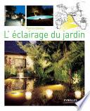 L'éclairage du jardin