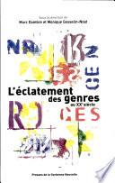 L'éclatement des genres au XXe siècle