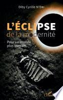 L'éclipse de la modernité