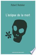 L'éclipse de la mort