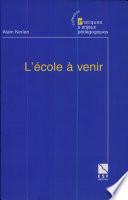 L'école à venir