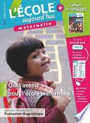 L'Ecole aujourd'hui Maternelle - Septembre 2012