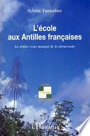 L'école aux Antilles françaises