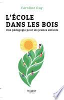 L école dans les bois