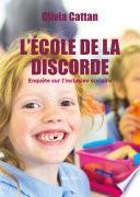 L'école de la discorde