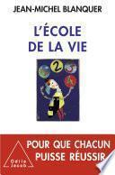 L' École de la vie