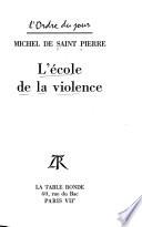 L'ecole de la violence