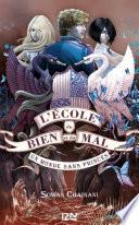 L'école du Bien et du Mal - tome 2