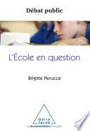 L' École en question