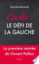 L'école : le défi de la gauche