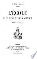 L'école où l'on s'amuse
