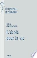 L'école pour la vie