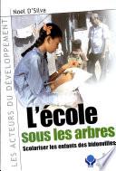 L'école sous les arbres