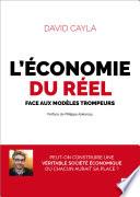 L'économie du réel face aux modèles trompeurs