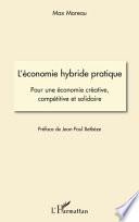 L'économie hybride pratique