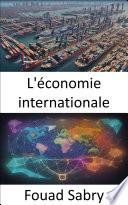 L'économie internationale