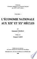 L'économie nationale aux XIXe et XXe siècles