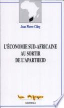L'économie sud-africaine au sortir de l'apartheid
