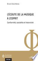 L'écoute de la musique à l'esprit