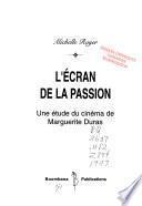 L'écran de la passion