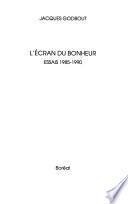 L'écran du bonheur