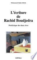 L'écriture de Rachid Boudjedra
