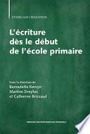 L'écriture dès le début de l'école primaire