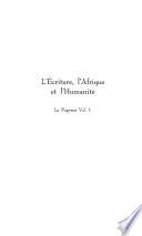 L'ÉCRITURE, L'AFRIQUE ET L'HUMANITÉ