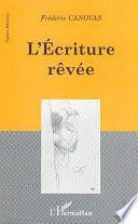 L'écriture rêvée