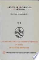 L'Ecriture sainte au temps de Spinoza et dans le système spinoziste