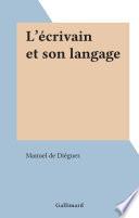 L'écrivain et son langage