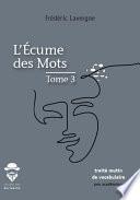 L'écume des mots