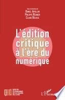 L'édition critique à l'ère du numérique