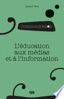 L'éducation aux médias et à l'information