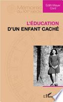 L'éducation d'un enfant caché