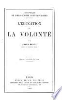 L'éducation de la volonté