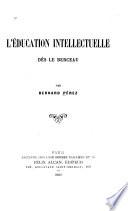L'éducation intellectuelle dès le berceau