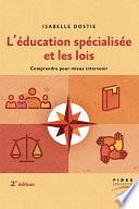 L'Éducation spécialisée et les lois, 2e édition