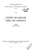 L'Effet de Groupe Chez Les Animaux