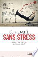 L'efficacité sans stress