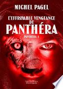 L'effroyable vengeance de Panthéra