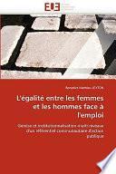 L'Égalité Entre Les Femmes Et Les Hommes Face À L'Emploi