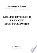 L'Église catholique en France sous l'occupation