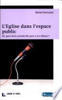 L'Église dans l'espace public