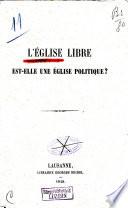L'Église libre est-elle une église politique?