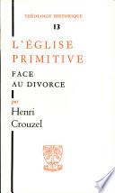 L'Église primitive face au divorce