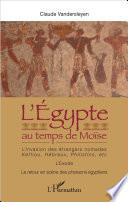 L'Égypte au temps de Moïse