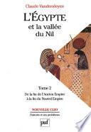 L'Égypte et la vallée du Nil. Tome 2