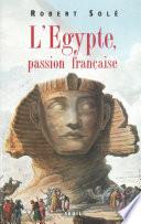 L'Egypte, passion française